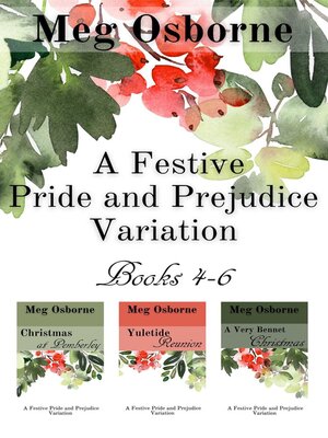 cover image of A Festive Pride and Prejudice Variation Books 4-6